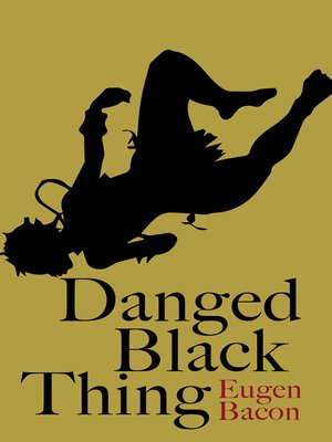 cover image of Danged Black Thing 